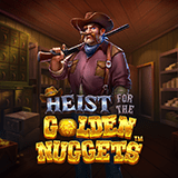 Heist For The Golden Nuggets